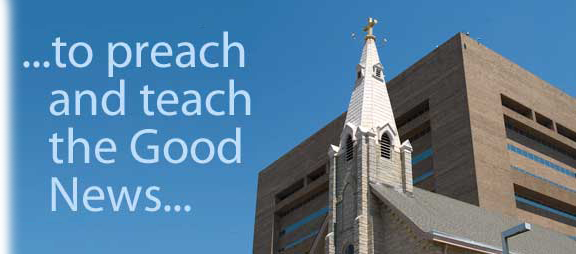 to preach and teach the Good News